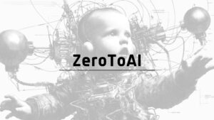 ZeroToAI